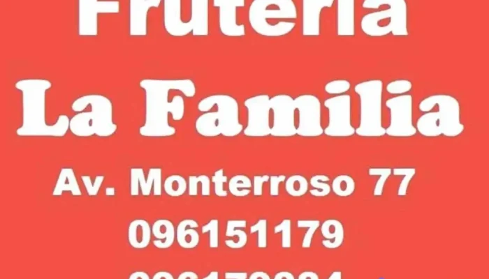 Frutería La Familia - Av. Monterroso 77